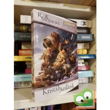   R. A. Salvatore: Kristályszilánk (Jeges Szelek Völgye 1.) (Drizzt legendája 4.)