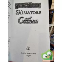  R. A. Salvatore: Otthon (Sötételf 1.) (Drizzt legendája 1.) (ritka)