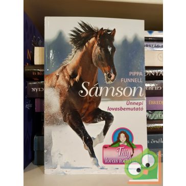 Pippa Funnell: Sámson (Tilly lovas történetei 4.)
