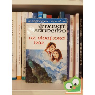 Margit Sandemo: Az eldafjordi ház (Jéghegyek Népe 26.)