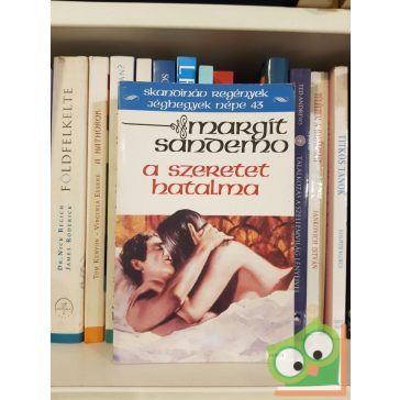 Margit Sandemo: A szeretet hatalma (Jéghegyek Népe 43.)