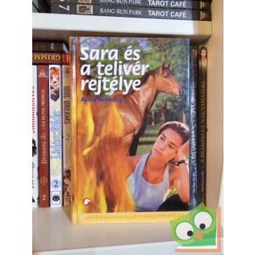   Anna Sellberg: Sara és a telivér rejtélye  (Sara és... 1.)