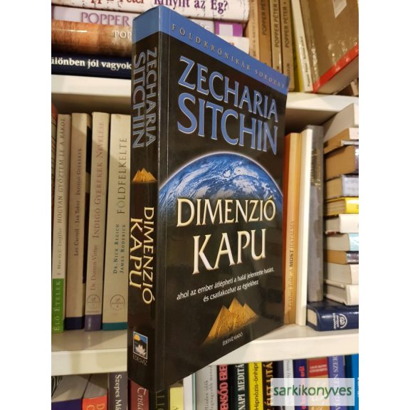 Zecharia Sitchin: Dimenzió Kapu (Ritka)