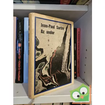 Jean-Paul Sartre: Az Undor