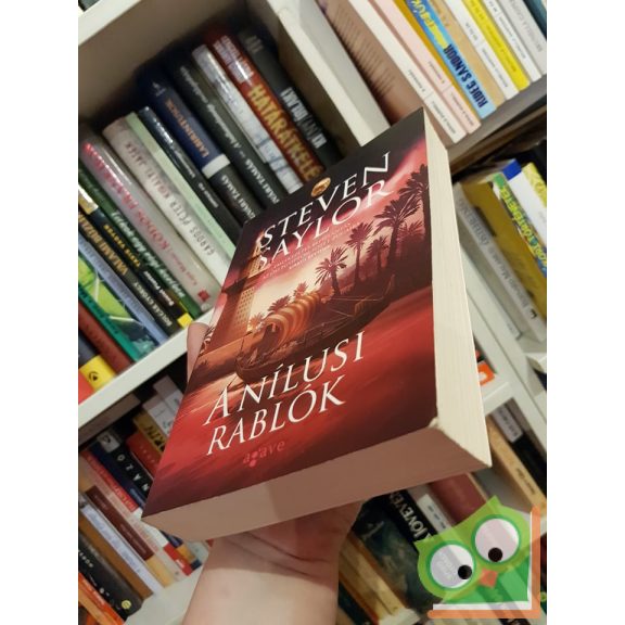 Steven Saylor: A nílusi rablók (Roma Sub Rosa (Gordianus) 2.)