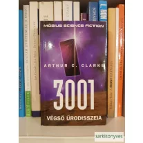   Arthur C. Clarke: 3001 Végső űrodisszeia (Űrodisszeia 4.) Ritka