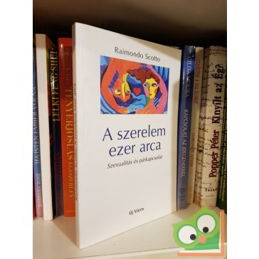 Raimondo Scotto: A szerelem ezer arca