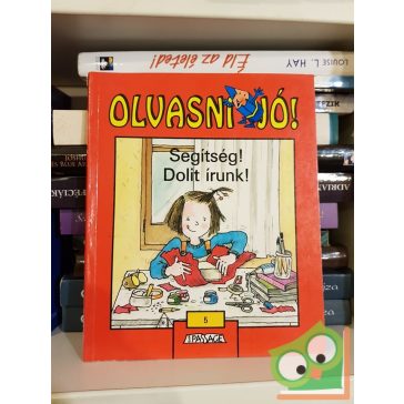 Fanny Joly: Segítség! Dolit írunk! (Olvasni jó! sorozat)