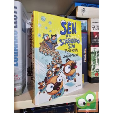 Philip Reeve: Sen és a száguldó szán