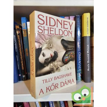 Sidney Sheldon - Tilly Bagshawe: A Kőr dáma