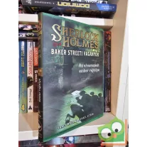   Tracy Mack, Michael Citrin: Az elvarázsolt ember rejtélye  (Sherlock Holmes és a Baker Streeti Vagányok 2.)