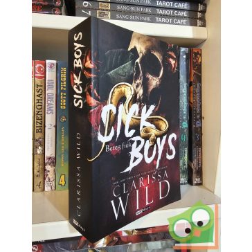   Clarissa Wild: Sick boys - Beteg fiúk (Spine Ridge Egyetem 1.) Éldekorált, Dark Romance, LMBTQ
