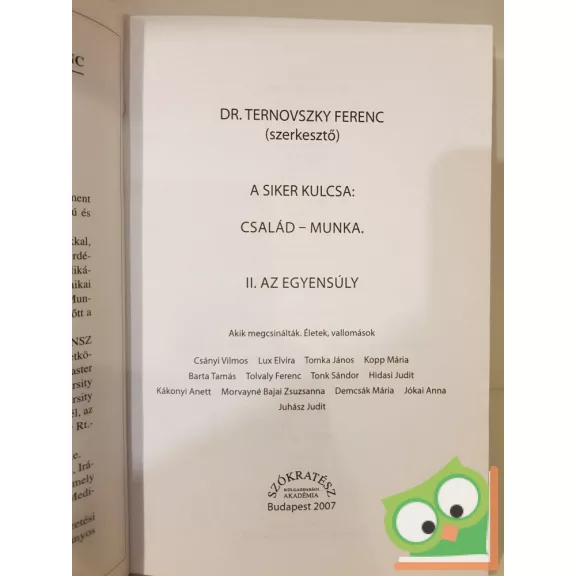 Szerk.: Dr. Ternovszky Ferenc: A siker kulcsa: Munka - Család. (II. Az egyensúly)