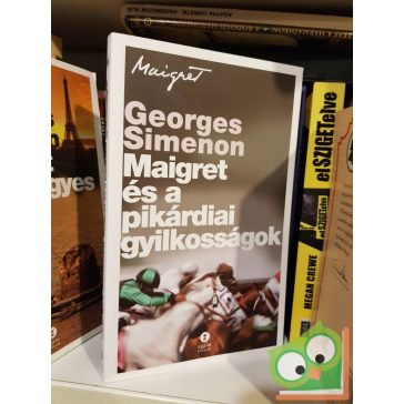   Georges Simenon: Maigret és a pikárdiai gyilkosságok (Maigret)