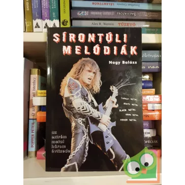 Nagy Balázs: Sírontúli melódiák