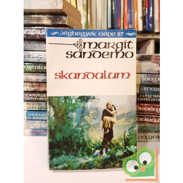 Margit Sandemo: Skandalum  (Jéghegyek Népe 27.) ritka