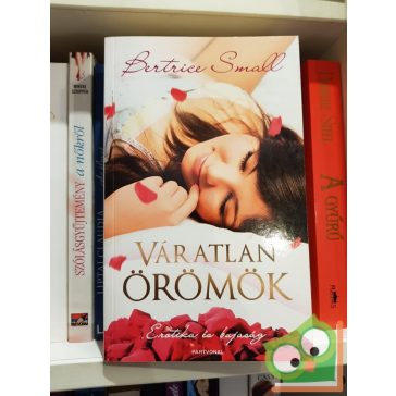 Bertrice Small: Váratlan örömök (Csatorna 3.)