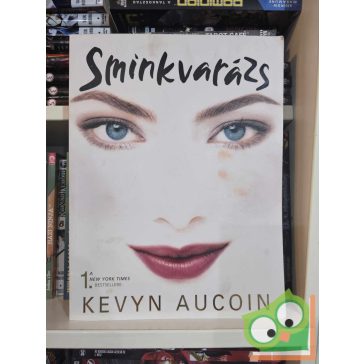 Kevyn Aucoin: Sminkvarázs (ritka)