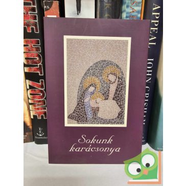   Németh István Péter (szerk.): Sokunk karácsonya - 2013 (újszerű)