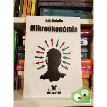Solt Katalin: Mikroökonómia