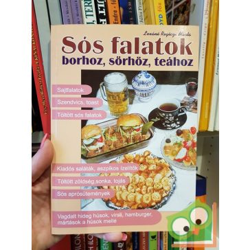   Lexáné Regéczi Márta: Sós falatok borhoz, sörhöz, teához