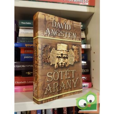 David Angsten: Sötét arany