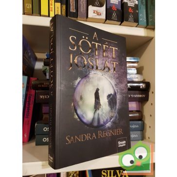 Sandra Regnier: A sötét jóslat (Sárkányok gyermeke 2.)