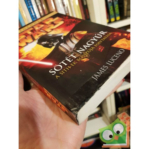 James Luceno: Sötét nagyúr (Star Wars: Sötét nagyúr-trilógia 3.)