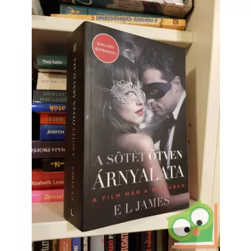   E. L. James: A sötét ötven árnyalata (Árnyalat 2.) (filmes borítóval, exkluzív extrákkal)