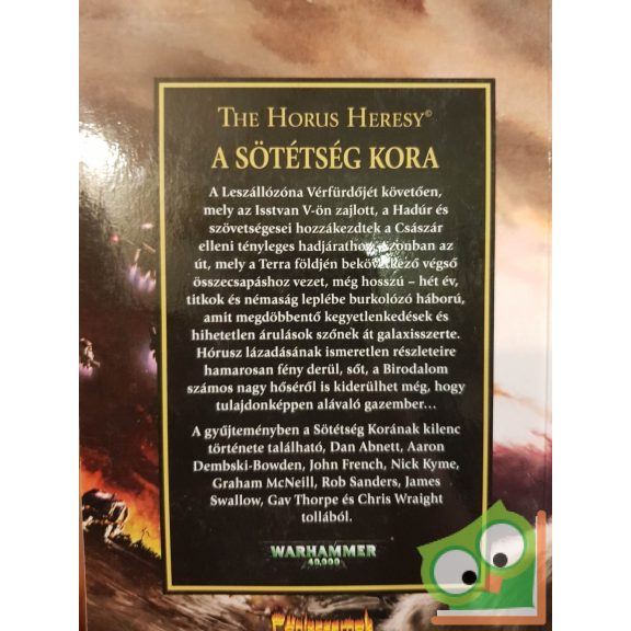 Christian Dunn (szerk.): A Sötétség Kora (The Horus Heresy 16.) (Warhammer 40,000)