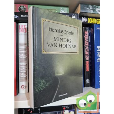 Nicholas Sparks: Mindig van holnap