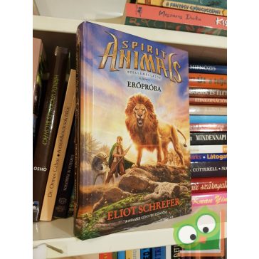   Eliot Schrefer: Erőpróba (Spirit Animals - Szellemállatok 6.)