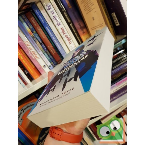 Alexander Freed: Széthullás (Star Wars: Alphabet osztag 2.)