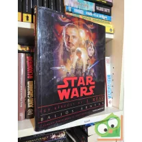  Laurent Bouzereau - Jody Duncan: Star Wars - Így készült az I. rész: Baljós árnyak