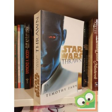   Timothy Zahn: Thrawn (Star Wars: Thrawn 1.) (magyar nyelvű) (ritka)