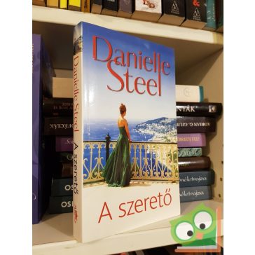 Danielle Steel: A szerető (nagyon ritka)