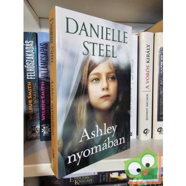 Danielle Steel: Ashley nyomában