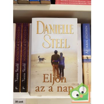 Danielle Steel: Eljön az a nap