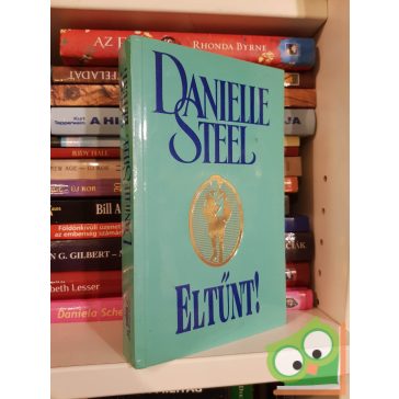 Danielle Steel: Eltűnt!
