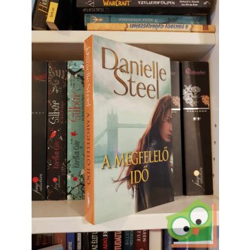 Danielle Steel: A megfelelő idő (ritka)