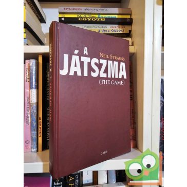   Neil Strauss: A játszma (The Game) (Csajozós könyv) (ritka)