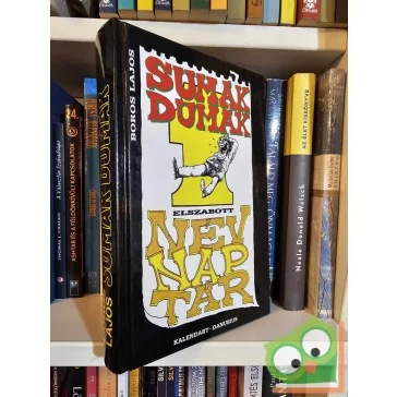 Boros Lajos: Sumák ​dumák