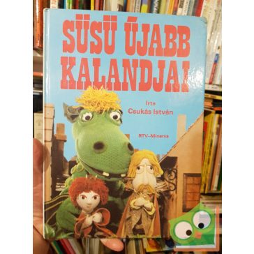 Csukás István: Süsü újabb kalandjai (Süsü 1./1)