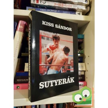 Kiss Sándor: Sutyerák