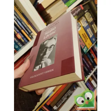   Szabó Lőrinc: Válogatott versek  (Klasszikus magyar líra)