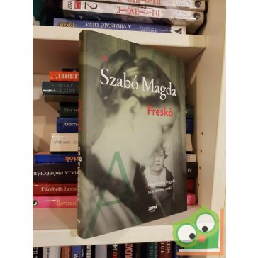 Szabó Magda: Freskó