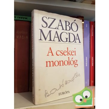 Szabó Magda: A csekei monológ