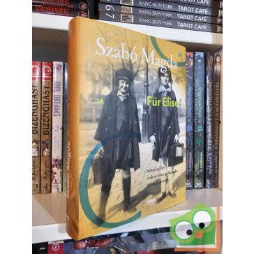 Szabó Magda: Für Elise