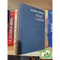 Szabó Magda: Kívül a körön