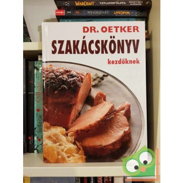 Dr. Oetker - Szakácskönyv kezdőknek